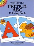 The Little French ABC Coloring Book (Dover Little Activity Books)