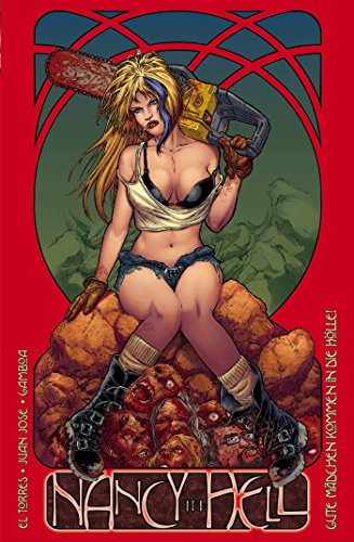 Nancy in Hell, Band 1: Gute Mädchen kommen in die Hölle (German Edition)