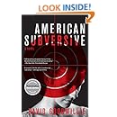 American Subversive: A Novel