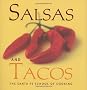 Favorite Salsas and Tacos