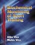 Biochemical Monitoring of Sport Training