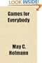 Games for Everybody