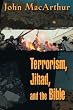 Terrorism, Jihad, and the Bible