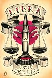 Libra: A Novel (Penguin Ink)