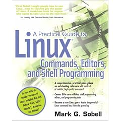 A Practical Guide to Linux(R) Commands, Editors, and Shell Programming
