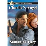 Street Justice: Charlie's Angel: 1di Samantha Fury