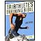 "Must-Have" Items for Triathletes
