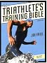 The Triathlete's Training Bible
