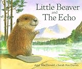 Little Beaver and the echo