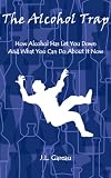 The Alcohol Trap