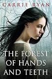 The Forest of Hands and Teeth