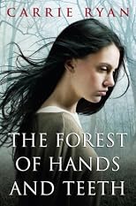 The Forest of Hands and Teeth