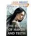 The Forest of Hands and Teeth
