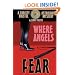 Where Angels Fear