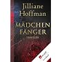 M�dchenf�nger von Jilliane Hoffman