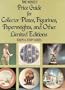 The Kovels' Price Guide for Collector Plates, Figurines, Paperweights, and Other Limited Editions