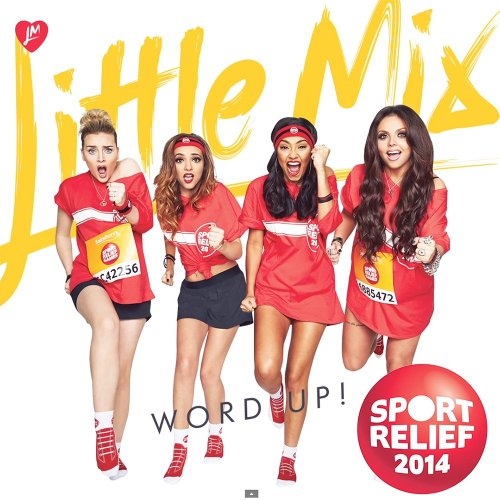 Little Mix - Word Up! Lyrics - Zortam Music