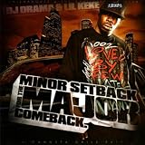 Gangsta Grillz: Minor Setback for Major Comeback