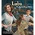 Luba: The Angel of Bergen-Belsen (Jane Addams Honor Book (Awards))