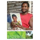 The Gebusi: Lives Transformed in a Rainforest World