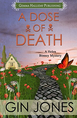 A Dose of Death: A Helen Binney Mystery (Helen Binney Mysteries Book 1)