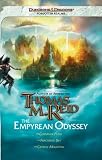 The Empyrean Odyssey: A Forgotten Realms Omnibus (Empryean Odyssey)