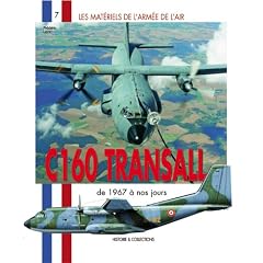 Les Mat�riels de l'arm�e de l'Air : C160 Transall