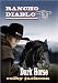 Dark Horse (Rancho Diablo)