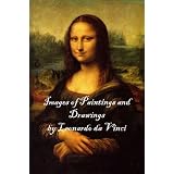 Images of Paintings and Drawings by Leonardo da Vinci