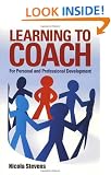 Learning to Coach: For Personal and Professional Developemt