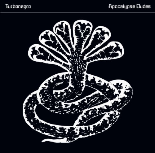 Turbonegro-Apocalypse Dudes-REISSUE-CD-FLAC-2012-TiLLMYDEATH Download