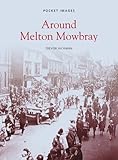 Around Melton Mowbray