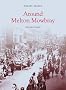 Around Melton Mowbray (Pocket Images) (Pocket Images)