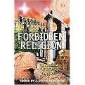 Forbidden Religion (Suppressed Heresies of the West) (Paperback)