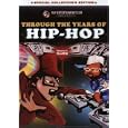 Through the Years of Hip Hop, Vol. 1: Graffiti [2001]