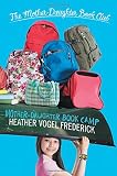Mother-Daughter Book Camp (The Mother-Daughter Book Club)