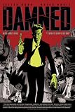 The Damned Volume 1: Three Days Dead (v. 1) The Damned Volume 1: Three Days Dead (v. 1)