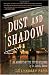 Dust and Shadow: An Account of the Ripper Killings by Dr. John H. Watson
