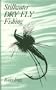 Still Water Dry Fly Fishing