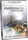 Medicine for Melancholy
