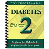 Diabetes 2 - How Changing Your Lifestyle Can Give You Control Over This Dreaded Disease! AAA+++