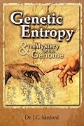 Genetic Entropy & the Mystery of the Genome