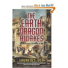 The Earth Dragon Awakes: The San Francisco Earthquake of 1906