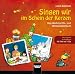 Singen wir im Schein der Kerzen : Gesungene Aufnahmen, 3 Audio-CDs