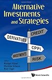 Alternative Investments and Strategies