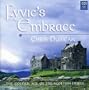 Fyvie's Embrace: The Golden Age of the Scottish Fiddle