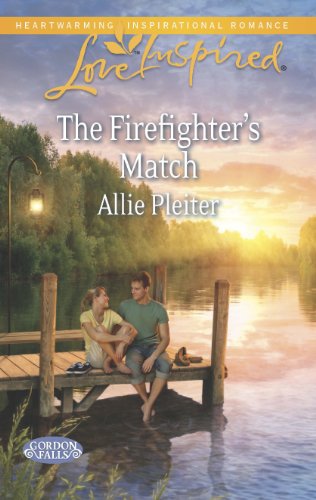 The Firefighter's Match (Gordon Falls Book 3)