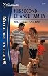 His Second-Chance Family (Silhouette Special Edition)