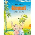 Urmel ist ein Schatz
