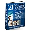 21 Income Streams: Multiple Ways to Make Money Online - Quickly Produce A Recurring Monthly Income: Supplement Your Paycheck: Learn How To Make Money Online! Mission-Surf ~ 21 IncomeStreams dot com